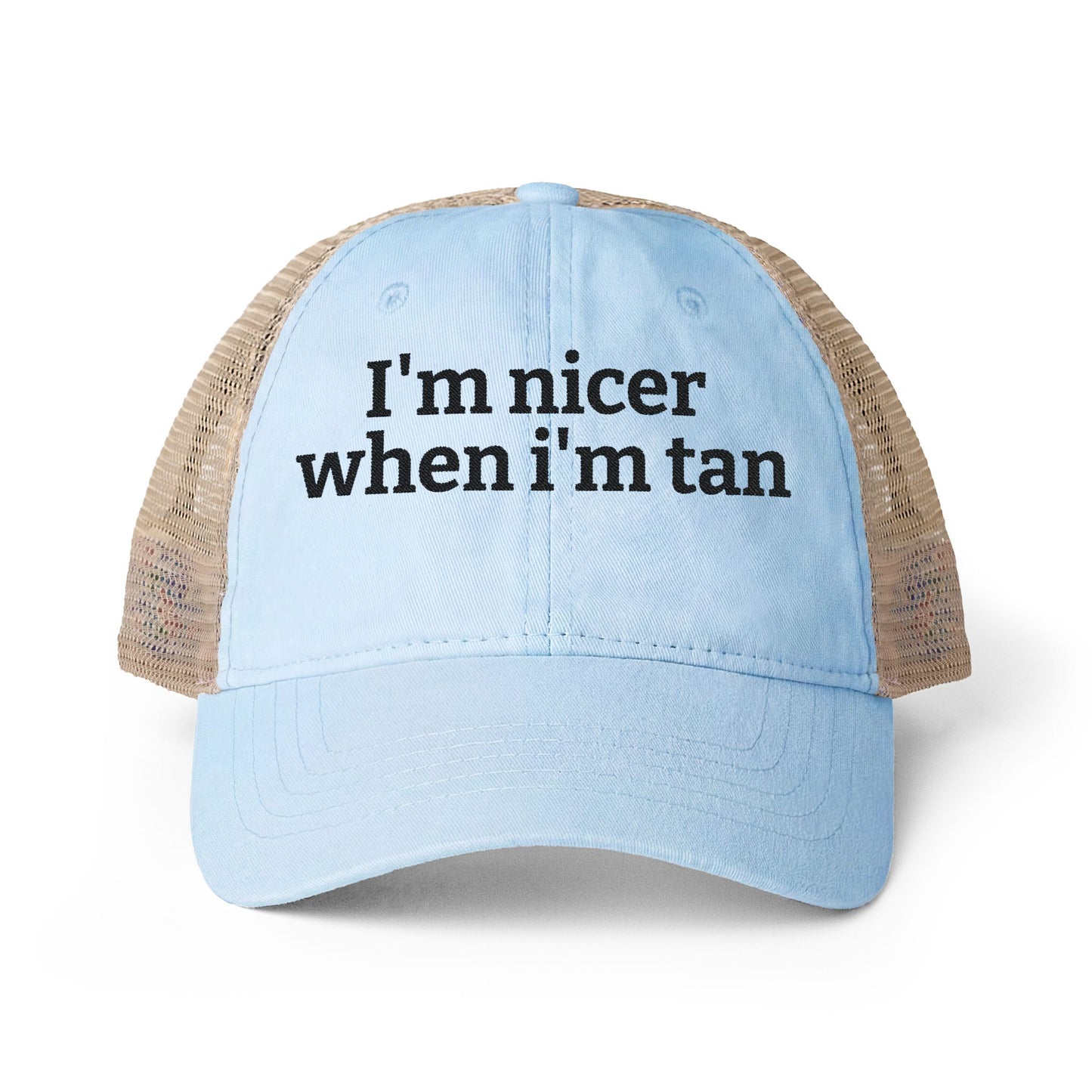 Women's Washed Mesh-Back Cap  "I'm nicer when I'm tan"