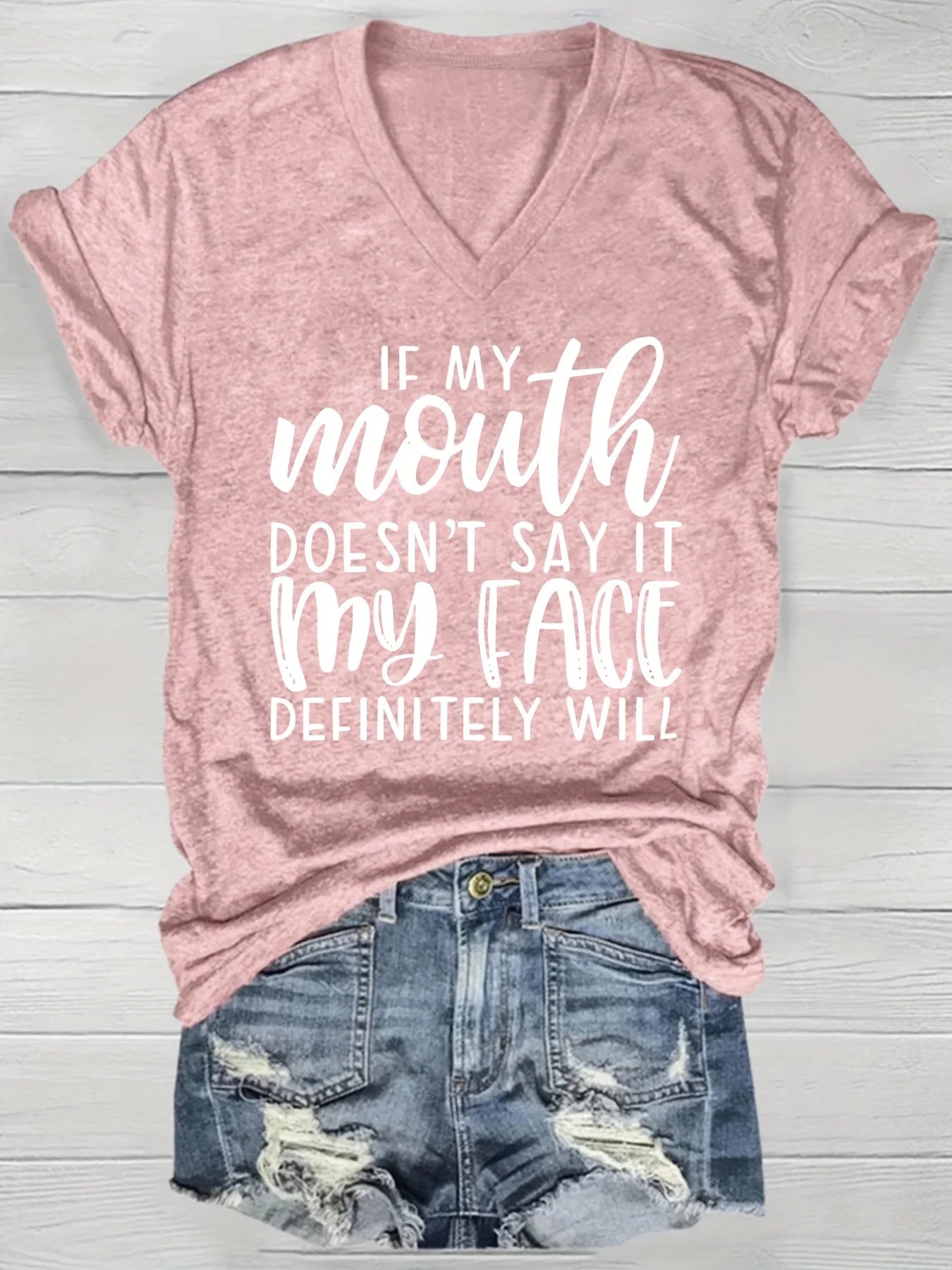 If My Mouth Doesn't Say It My Face Definitely Will Women's V-Neck Tee - Casual Green Graphic Top