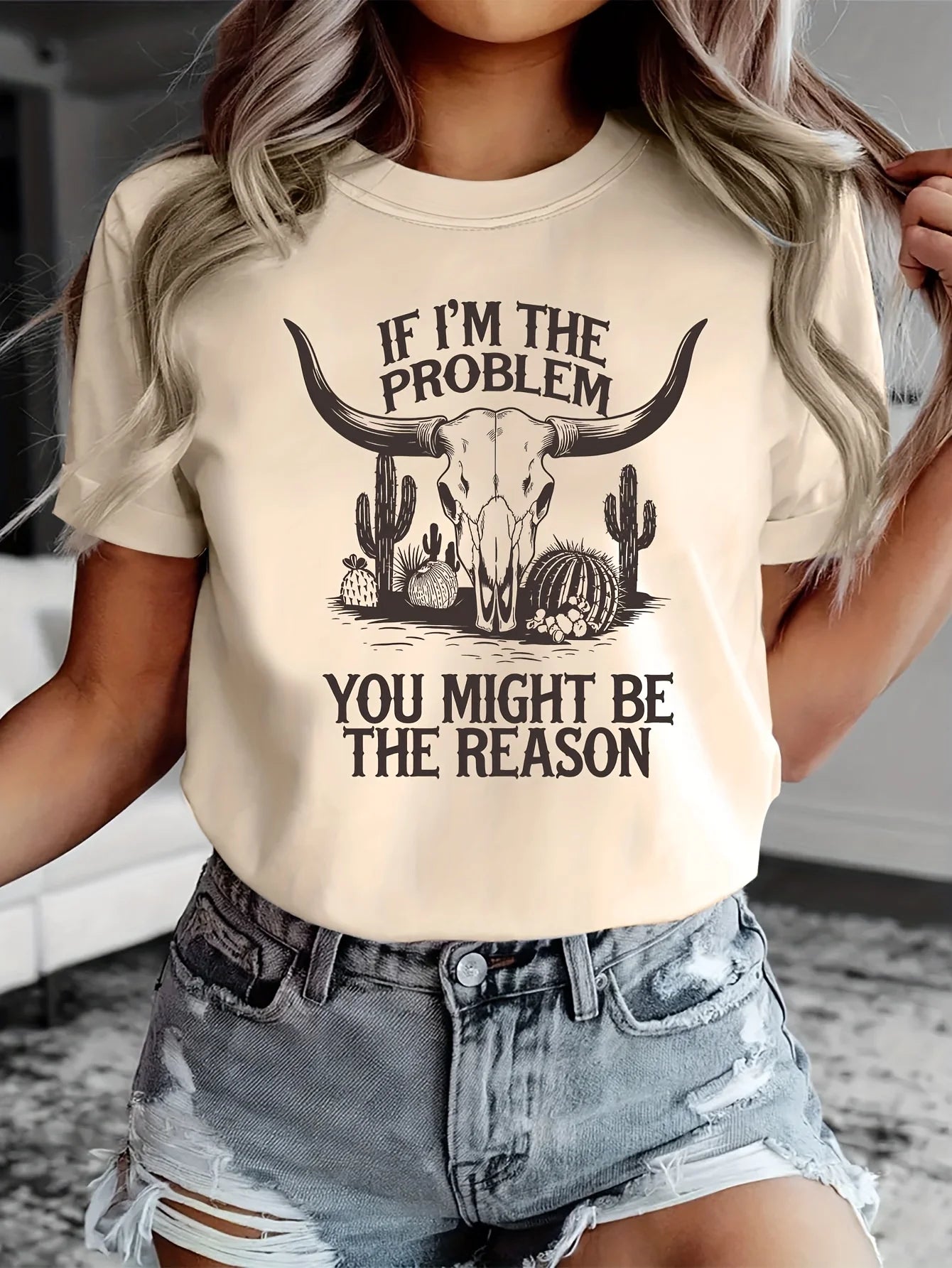 If I'm The Problem Western Graphic Women's Tee - Sassy Cowgirl Casual Top